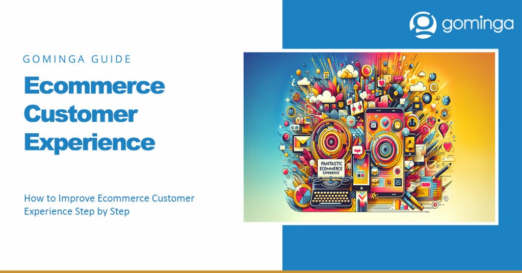 ecommerce customer experience