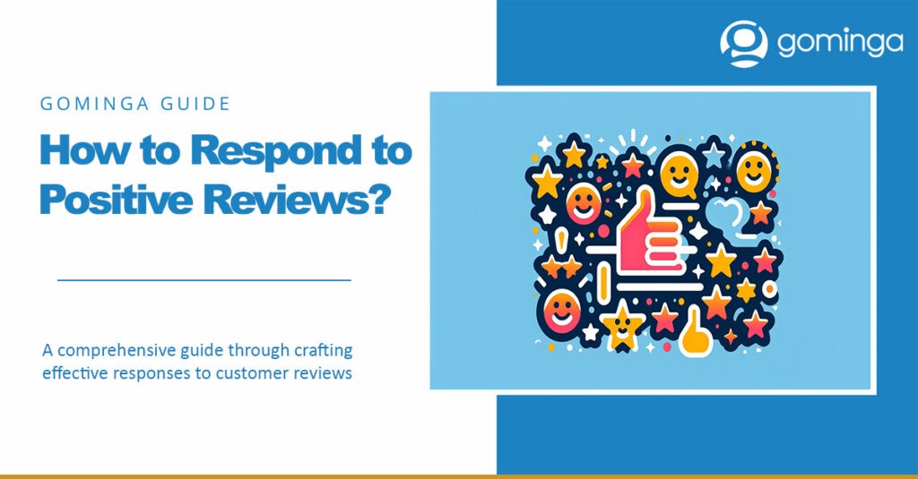 how to respond to positive reviews